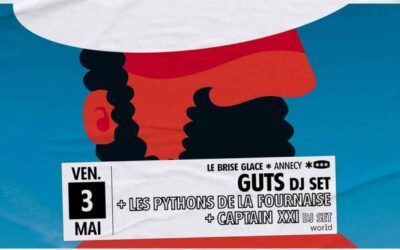 Guts + Les Pythons de la Fournaise + Captain XXI – Vendredi 03 mai 2024